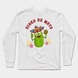 Pickleball DINKO Cinco DE MAYO Funny Pun Long Sleeve T-Shirt